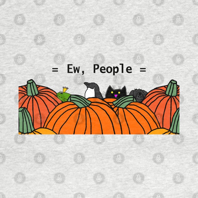 Animals and Pumpkins say Ew People by ellenhenryart